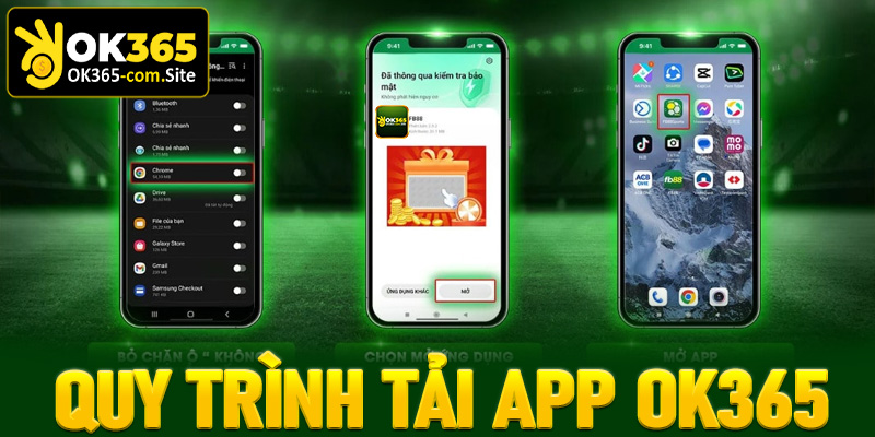 Quy trình tải app OK365 thông qua 5 bước đơn giản